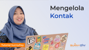 Cara Mengelola Kontak di CRM SunnyDay